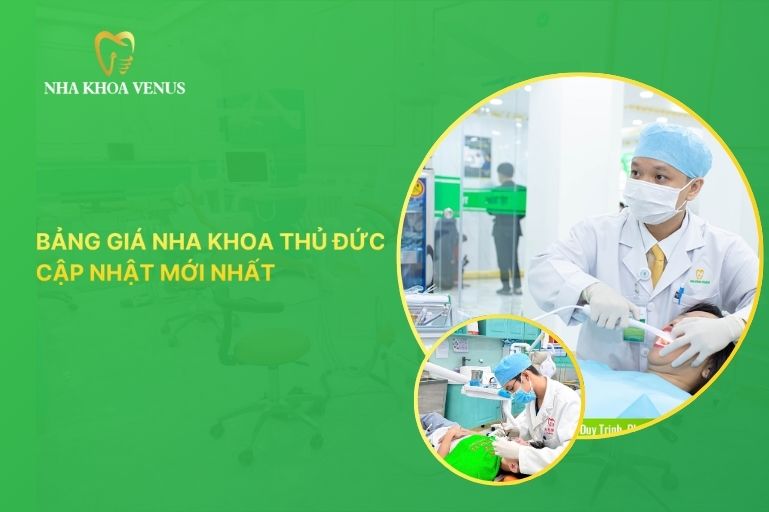 Bảng giá nha khoa thủ đức