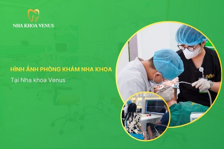 Hình Ảnh Phòng Khám Nha Khoa Hiện Đại, Sang Trọng