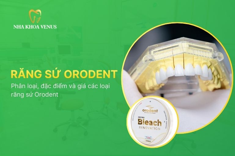 răng sứ Orodent
